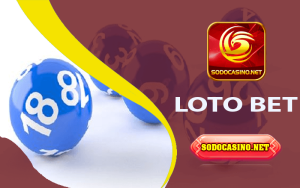 Loto Bet – Khám Phá Các Thuật Ngữ Cá Cược Có Một Không Hai